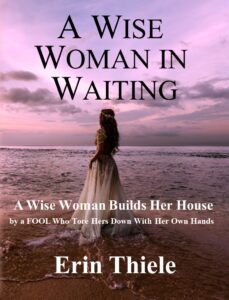 Wise Woman in Waiting